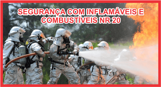 Segurança em Combustíveis Inflamáveis NR20